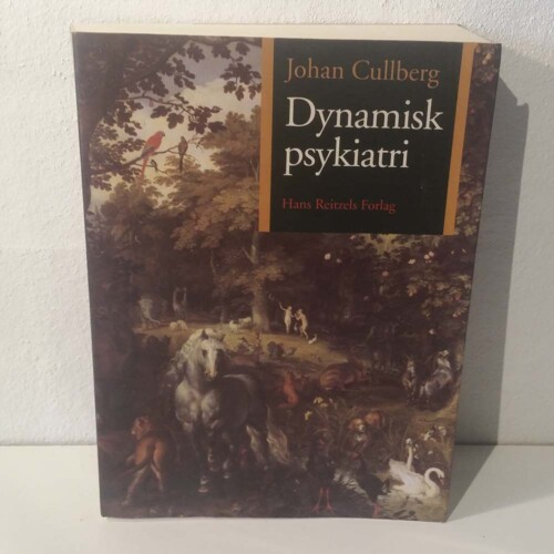 Dynamisk psykiatri i teori og praksis